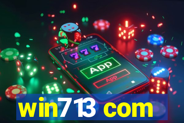 win713 com
